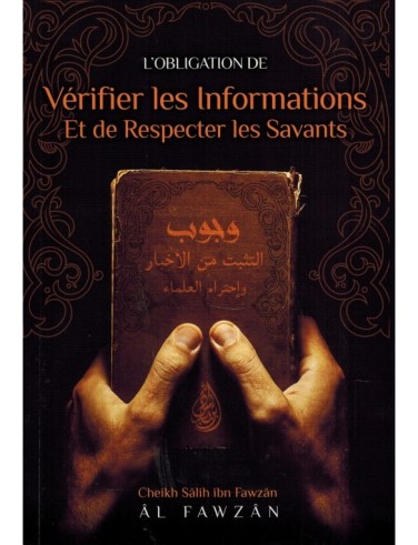 L'obligation de Vérifier les Informations Et de Respecter les Savants - Sheikh al Fawzan