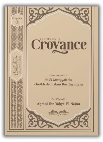 Questions de Croyance  - Ahmed ibn Yahya El-Najmi