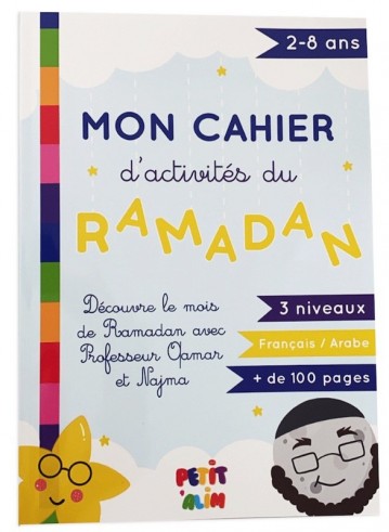 Mon cahier d’activités du Ramadan 2-8 ans
