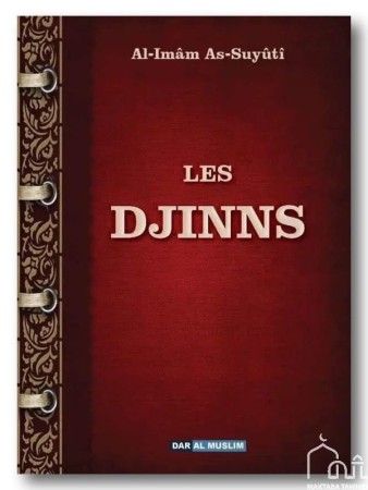 Les Djinns - Al Imam As-Suyutî