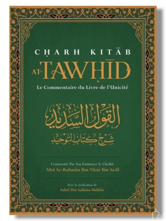 Charh Kitab at-Tawhid : Le...