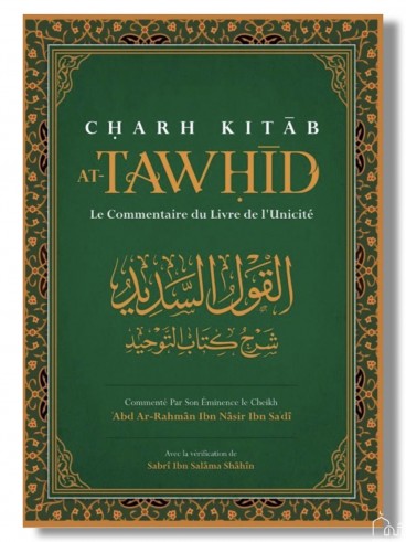 Charh Kitab at-Tawhid : Le...
