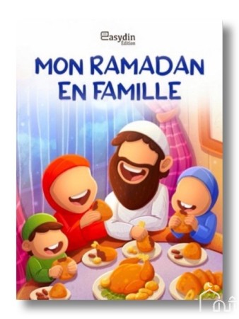 Mon ramadan en famille -...