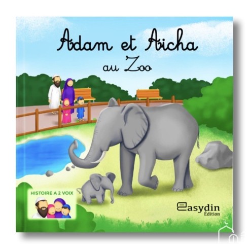 Adam et Aicha au Zoo - Easydin Edition