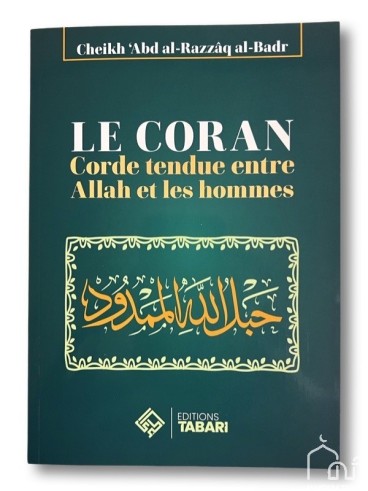 Le Coran Corde tendue entre...
