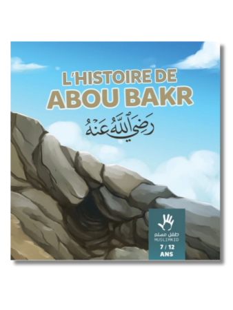 L'Histoire de Abou Bakr...