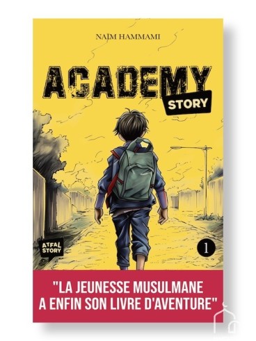 Academy Story - Livre d'aventure musulman