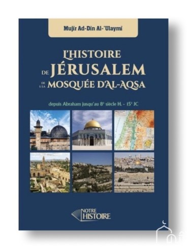 L'Histoire de Jérusalem et...