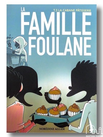 La Famille Foulane 3 - La...