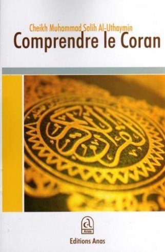 Comprendre le Coran -...