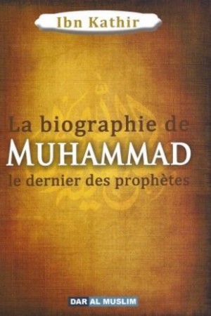 Biographie du Prophète...