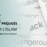 Islamophobie : 5 préjugés sur l’Islam à bannir !